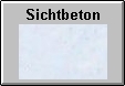 Oberfl&auml;chen Sichtbeton schalungsglatt